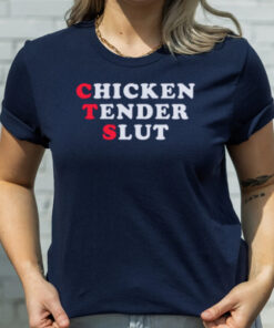 Chicken Tender Slut T-Shirts