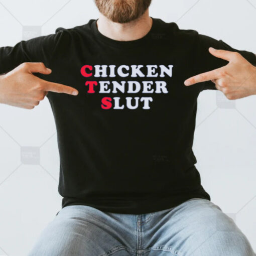 Chicken Tender Slut T-Shirtt