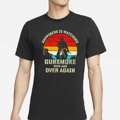 Cowboys happiness is watching gunsmoke over and over again vintage T-Shirts