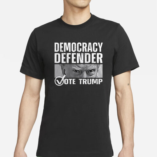 DEFEND DEMOCRACY VOTE TRUMP T-SHIRT