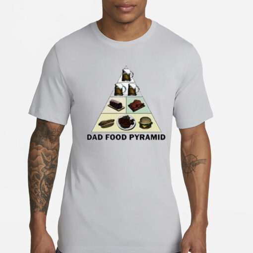 Dad Food Pyramid T-Shirt