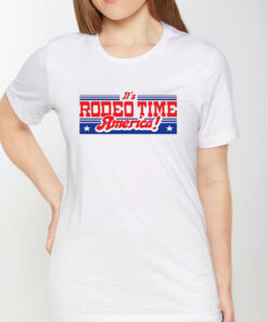 Dale Brisby It’s Rodeo Time America T-Shirt