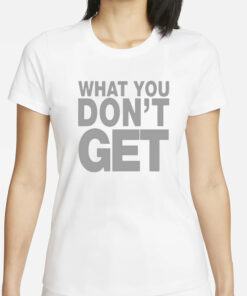 Domo Genesis What You Don't Get-Unisex T-Shirt