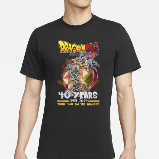 Dragon Ball 40 Years 1984 – 2024 Thank You For The Memories T-Shirt