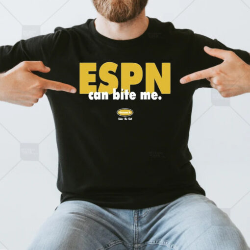 Espn Can Bite Me T-Shirts