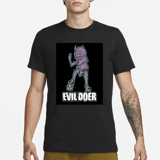 Evil Doer Monster Of The Month Pro T-Shirt3