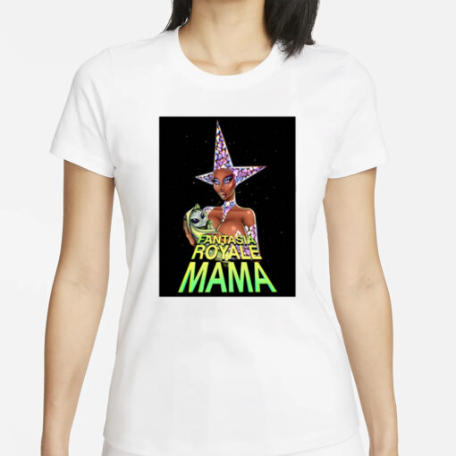 Fantasia Royale Mama T-Shirts