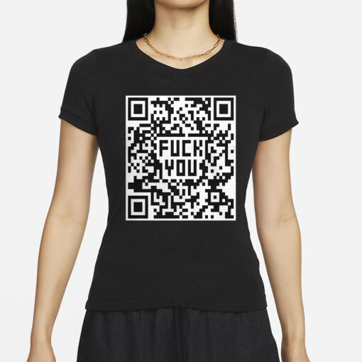 Fuck You QR Code T-Shirt