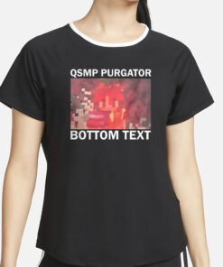 QSMP Purgatory Bottom Text T-Shirt2