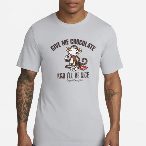 Sabilastellaa Give Me Chocolate And I'll Be Nice T-Shirt