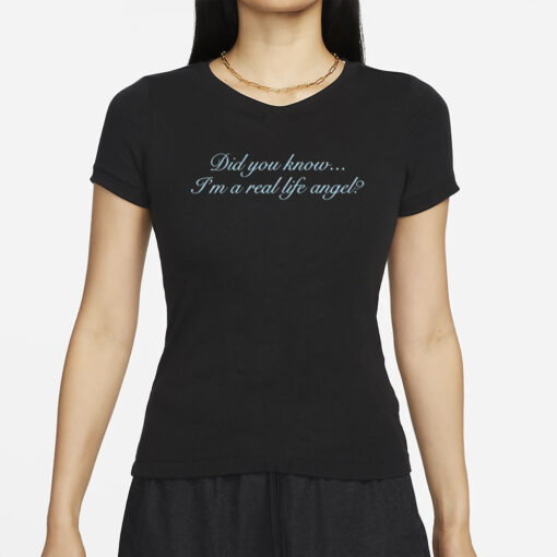 Shopvibe2k Did You Know I'm A Real Life Angel Tee-Unisex T-Shirt