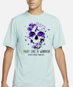 Skull Fight Like A Warrior Crohn’s Disease Awareness T-Shirt3