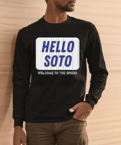 Soto Yankees Hello Soto Juan Soto Shirt