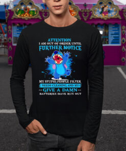 Stitch Attention I Am Out Of Order Until Further Notice T-Shirt