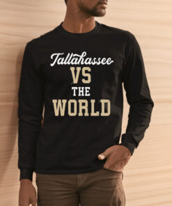 Tallahassee Vs The World Limited Shirt