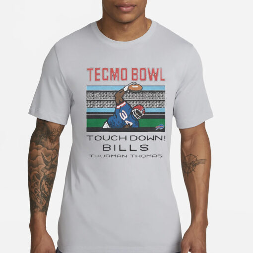 Tecmo Bowl Touch Down Bills Thurman Thomas T-Shirt