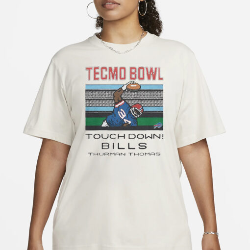 Tecmo Bowl Touch Down Bills Thurman Thomas T-Shirts