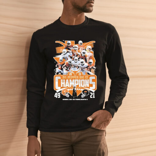 Texas Longhorns Team 2023 Dr Pepper Big 12 Champions 49 21 Oklahoma State Shirts