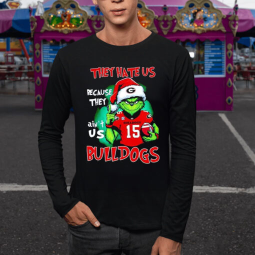 They Hate Us Because They Ain’t Us Bulldogs Grinch T-Shirt