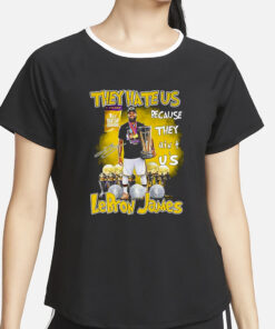 They Hate Us Because They Aint Us Lebron James 1st Nba Cup Champions 2023 T-Shirt