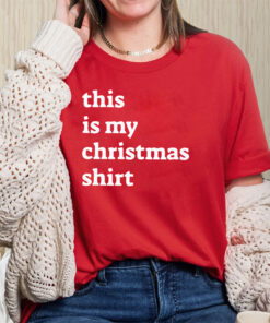 This Is My Christmas T-Shirts