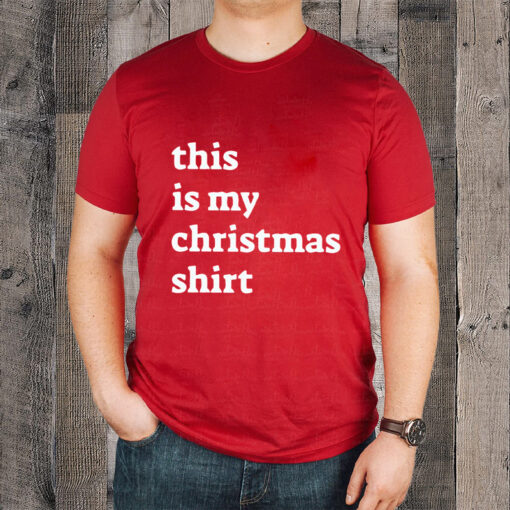 This Is My Christmas T-Shirtt