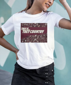 This Is Trey Country T-Shirts