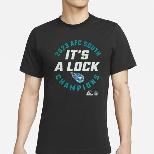 Titans Afc South Champions 2023 It’s A Lock T-Shirt