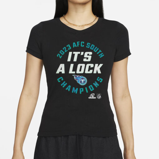 Titans Afc South Champions 2023 It’s A Lock T-Shirts