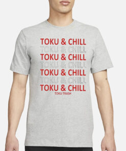 Toku & Chill T-Shirt2