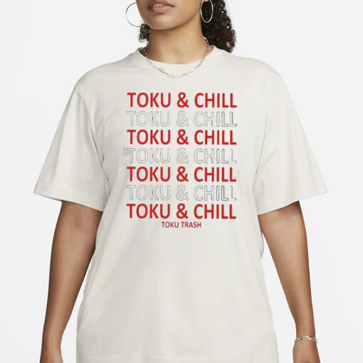 Toku & Chill T-Shirt5