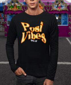 Tpd Tv Posi Vibes TShirt