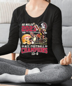 Undefeated 13-0 Go Noles Florida State Seminoles 2023 ACC Football Champions Shirt