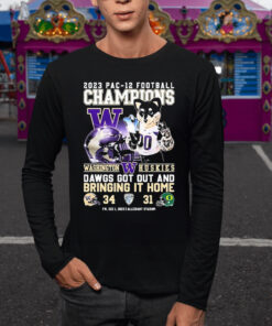 Washington Huskies 2023 PAC-12 Football Champions Dawgs Got Out And Bringing It Home TShirt