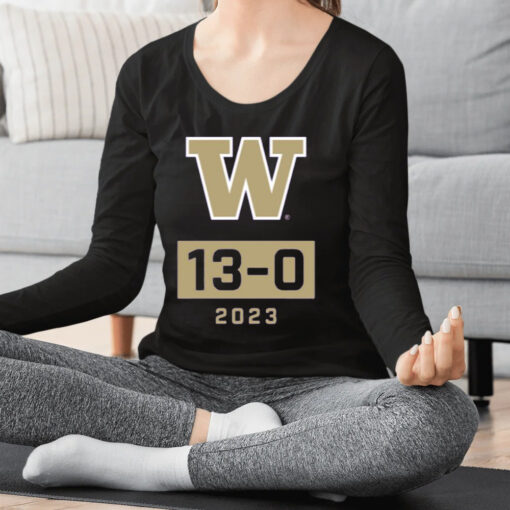 Washington Huskies Undefeated Season W 13-0 2023 Shirts