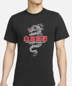 White Dragon Noodle Bar Los Angeles California T-Shirt