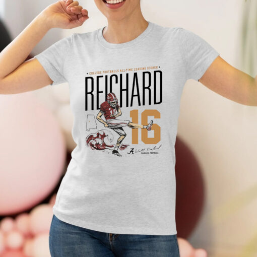 Will Reichard Alabama Football College Football’s All-time Leading Scorer Shirt