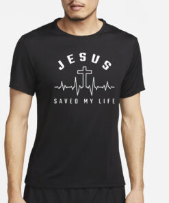 Women’s Jesus Saved My Life Print T-Shirts