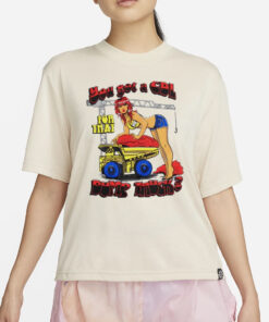 You got a cdl for that Dump Truck T-Shirt2