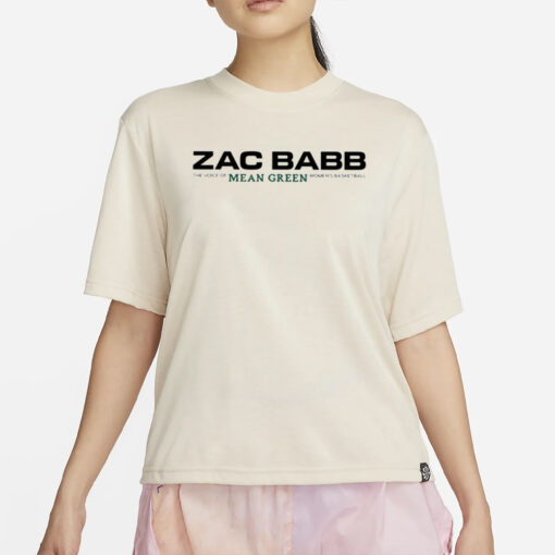 Zac Babb The Voice Of Mean Green Women’s Basketball T-Shirt4
