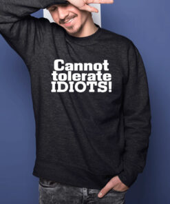 Zach Zimmerman Cannot Tolerate Idiots T-Shirts