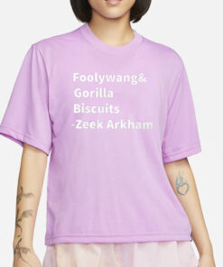Zeek Arkham Foolywang And Gorilla Biscuits T-Shirt