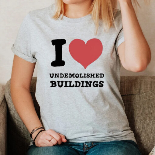 Zoebread I Heart Demolished Buildings Shirts