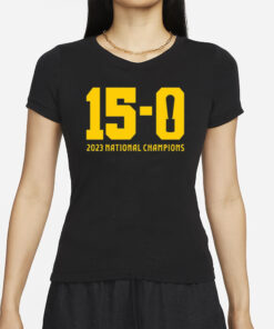 15-0 Trophy 2023 National Champions T-Shirts