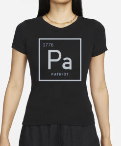 1776 Pa Patriot Periodic Table T-Shirts