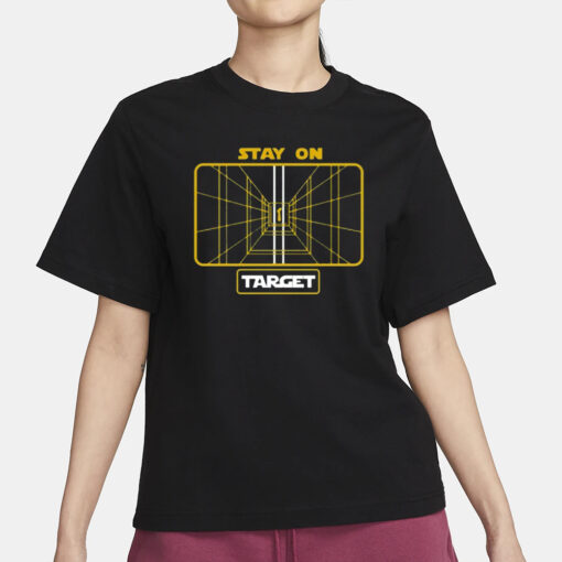 Aaron Nagler Stay On Target T-Shirt1