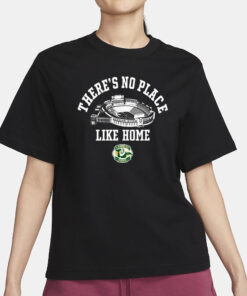 Allie Adames There’s No Place Like Home Lambeau Field T-Shirt3