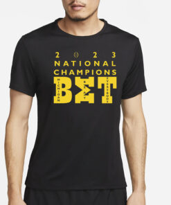 BET Michigan Beat Everybody CFP National Championship T-Shirt2