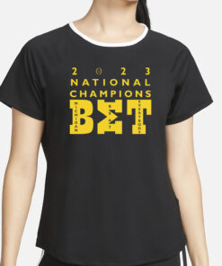 BET Michigan Beat Everybody CFP National Championship T-Shirt4