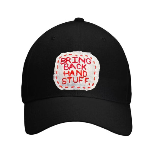 BRING BACK HAND STUFF HAT1